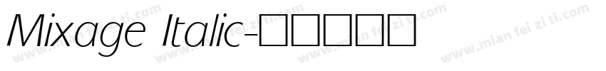 Mixage Italic字体转换
